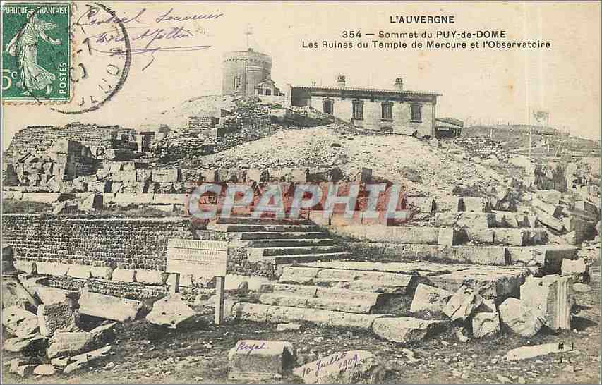 L'Auvergne — Sommet du Puy-de-Dôme : Les Ruines du Temple de Mercure et l'Observatoire — Éditeur : Royat, n° 15