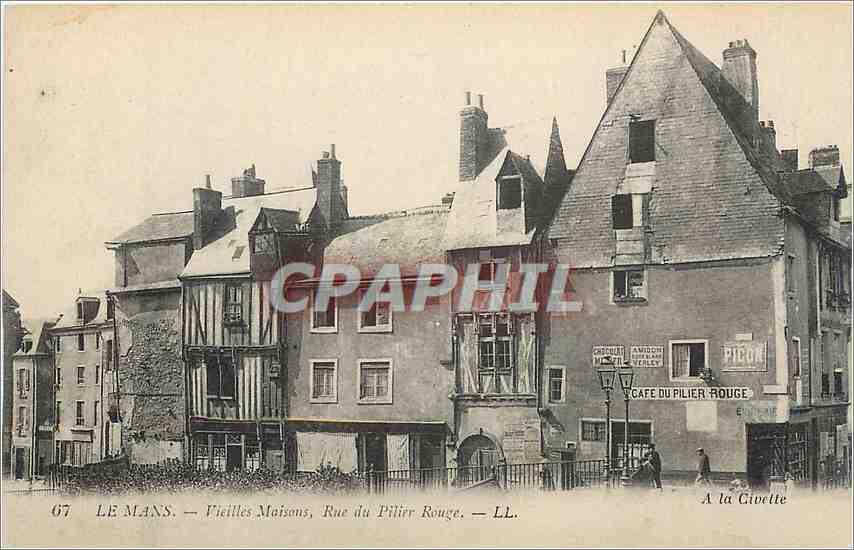 CPA Le Mans Vieilles Maisons Rue du Pilier Rouge Cafe du Pilier Rouge