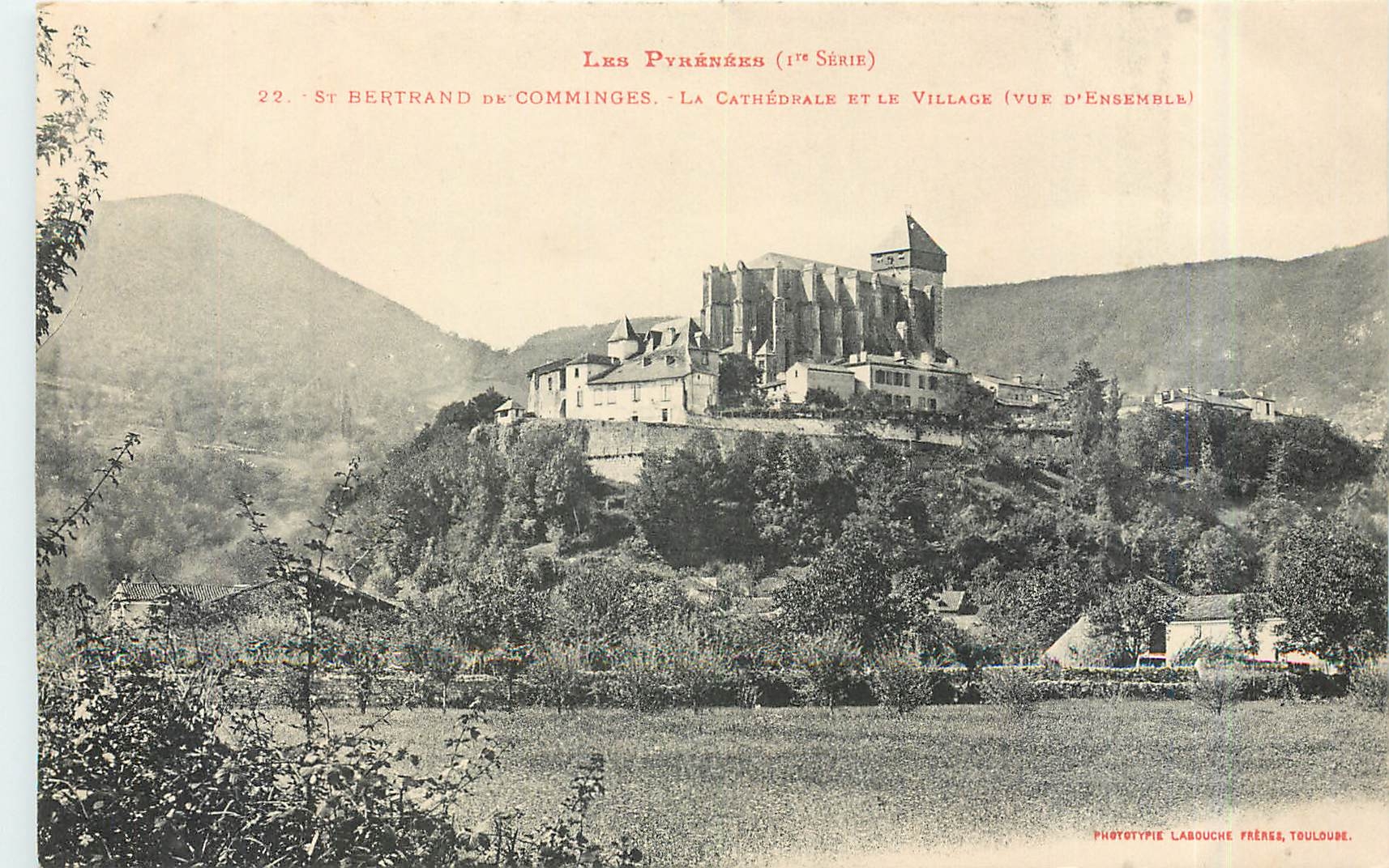 CPA St Bertrand de Comminges La Cathedrale et le Village 