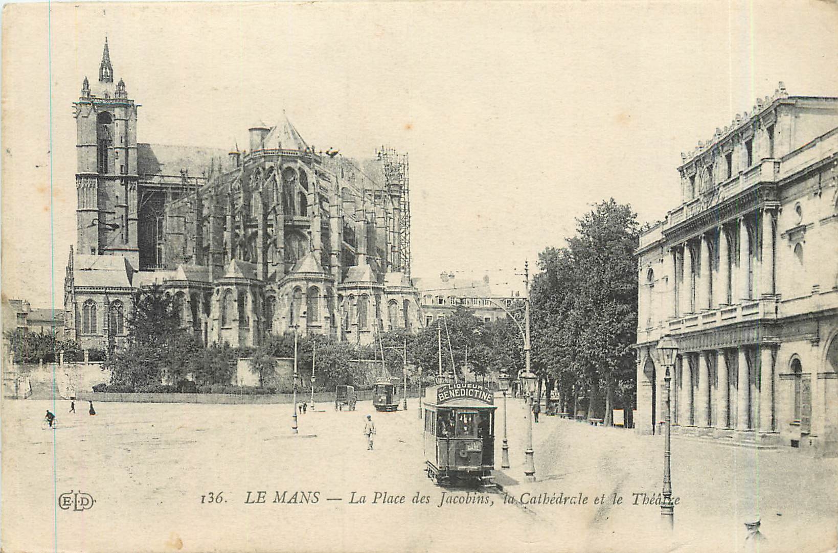 CPA Le Mans La Place des Jacobins la Cathedrale et le Theatre Tramway