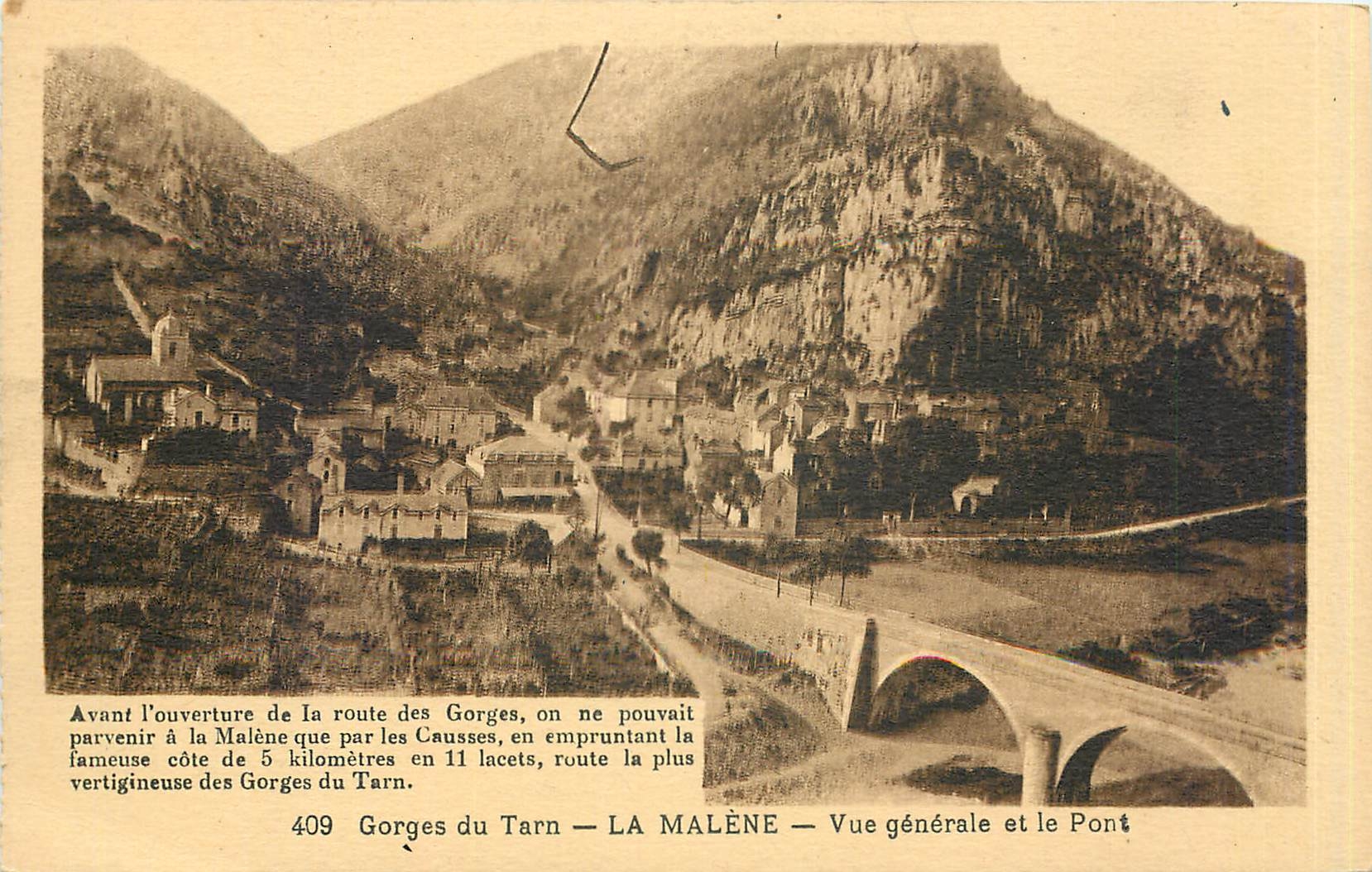LA MALÈNE — Vue générale et le Pont — Gorges du Tarn — 409