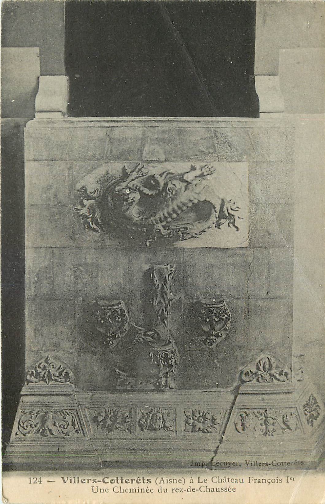 Villers-Cotterêts (Aisne) — Une cheminée du rez-de-chaussée du château de François Ier — Imp. Lécuyer, Villers-Cotterêts