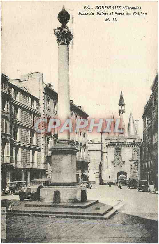 CPA Bordeaux Gironde Place du Palais et Porte du Cailbau 
