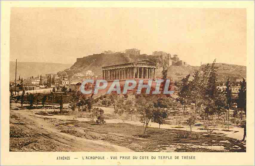 CPA Athenes L'Acropole Vue prise du Cote du Temple de Thesee 
