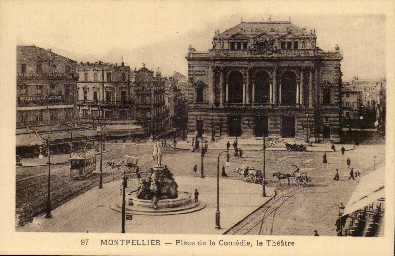 Montpellier — Place de la Comédie, le Théâtre — Motif de France et Colonies