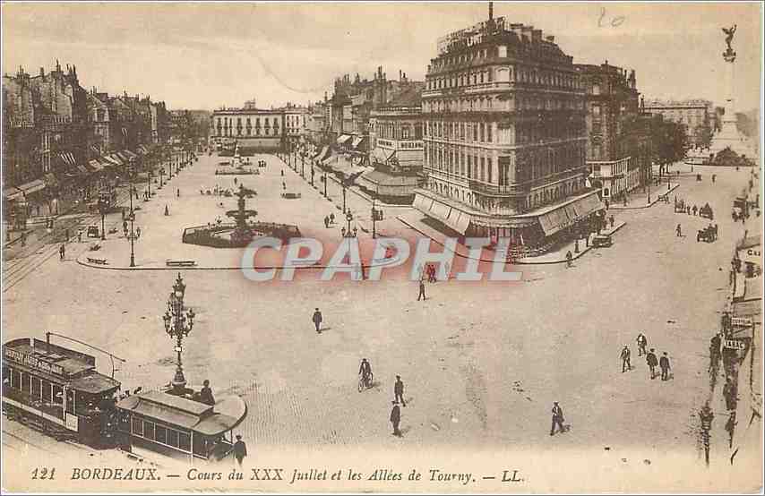 CPA Bordeaux Cours du XXX Juillet et les Alles de Tourny 