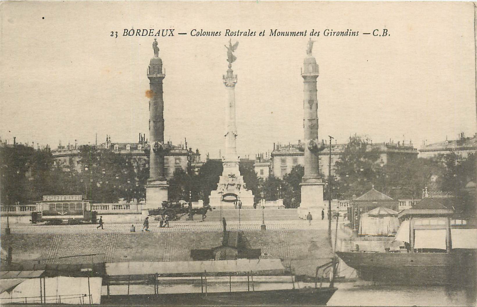 CPA Bordeaux Colonnes Rostrales et Monument des Girondins 