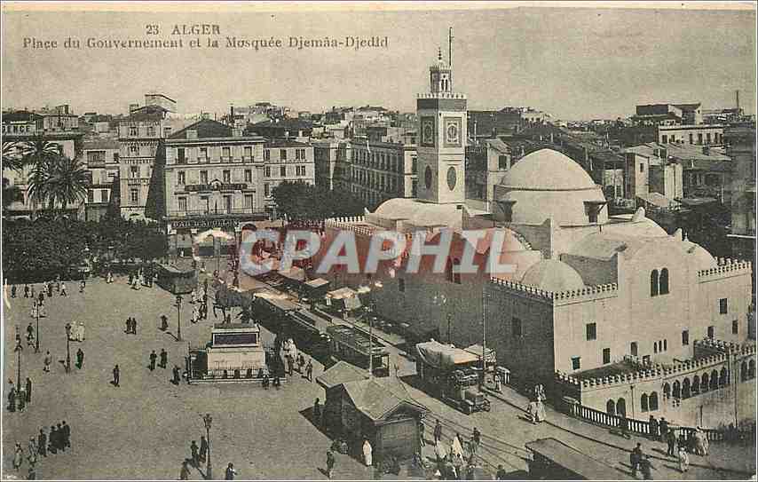 CPA Alger Place du Gouvernement et la Mosquee Djemaa Djedld 