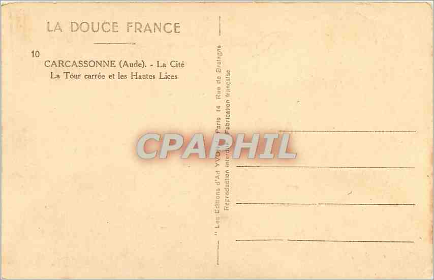 CPA Carcassonne Aude La Cite La Tour carree et les Hautes Lices  — Verso