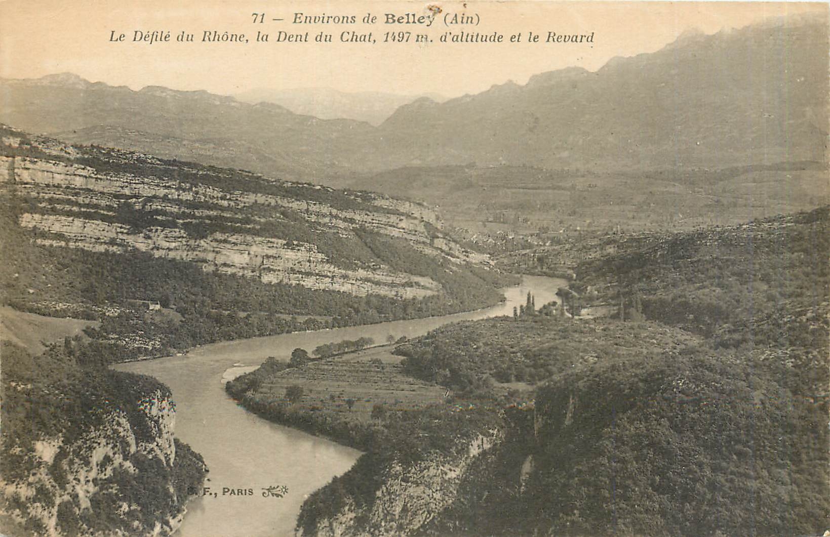 CPA Environs de Belley Le Defile du Rhone la Dent du Chat 1497 d'Altitude et le Revard 