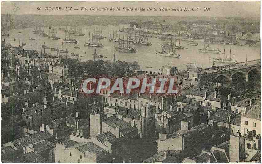 CPA Bordeaux Vue generale de la Rade prise de la Tour Saint Michel 