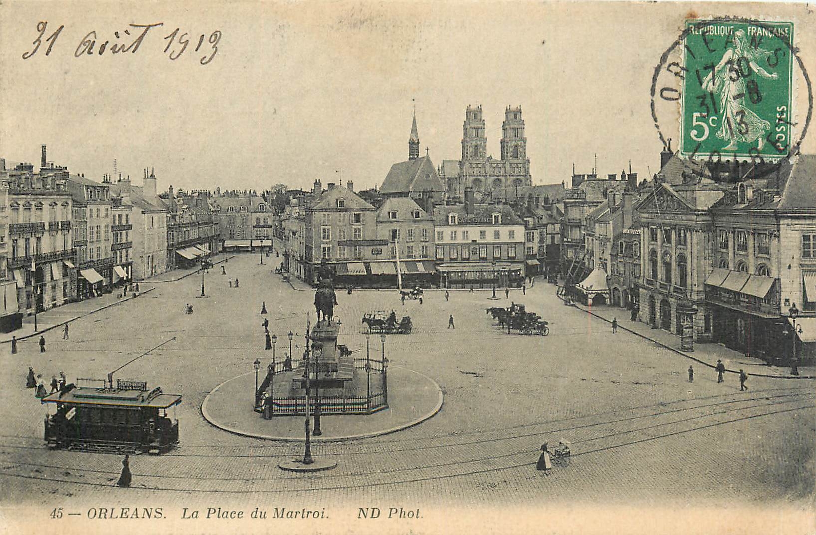 CPA Orleans La Place du Martroi Tramway