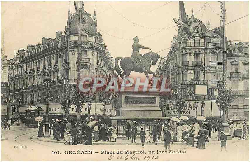CPA Orleans Place du Martroi un jour de fete Tramway