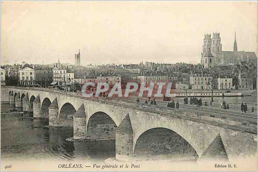 Orléans — Vue générale et le Pont — Édition H. E.