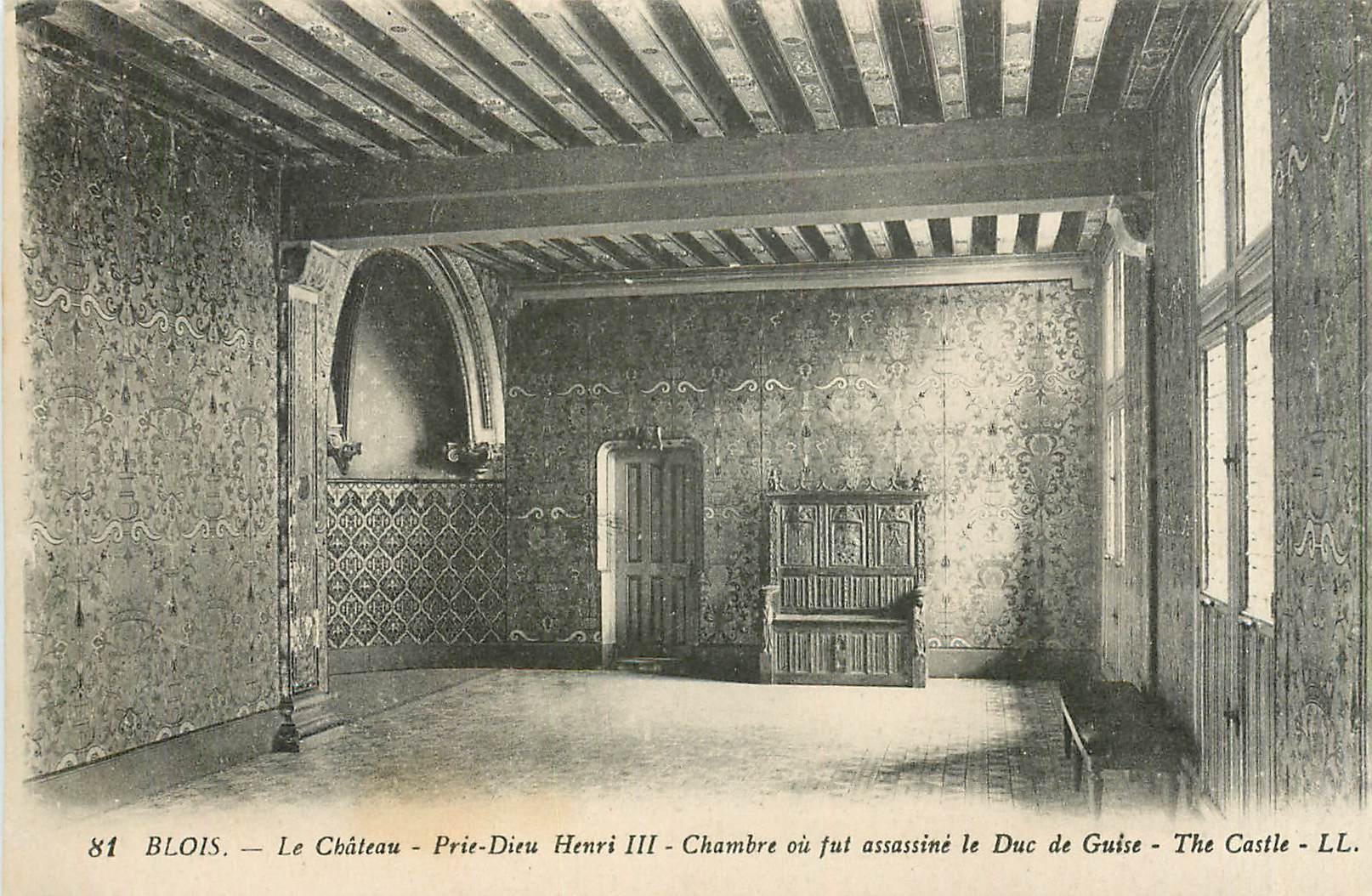 Blois — Das Schloss - Prie-Dieu Henri III - Zimmer, in dem der Herzog von Guise ermordet wurde - Das Schloss - LL.