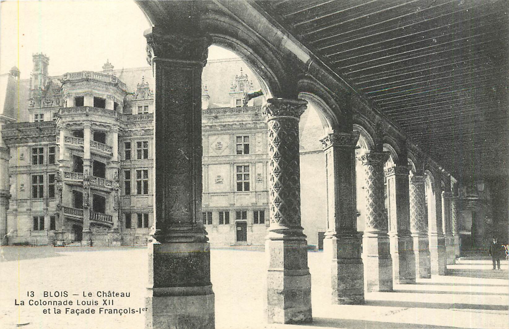 Blois — Le Château, La Colonnade Louis XII et la Façade François-Ier