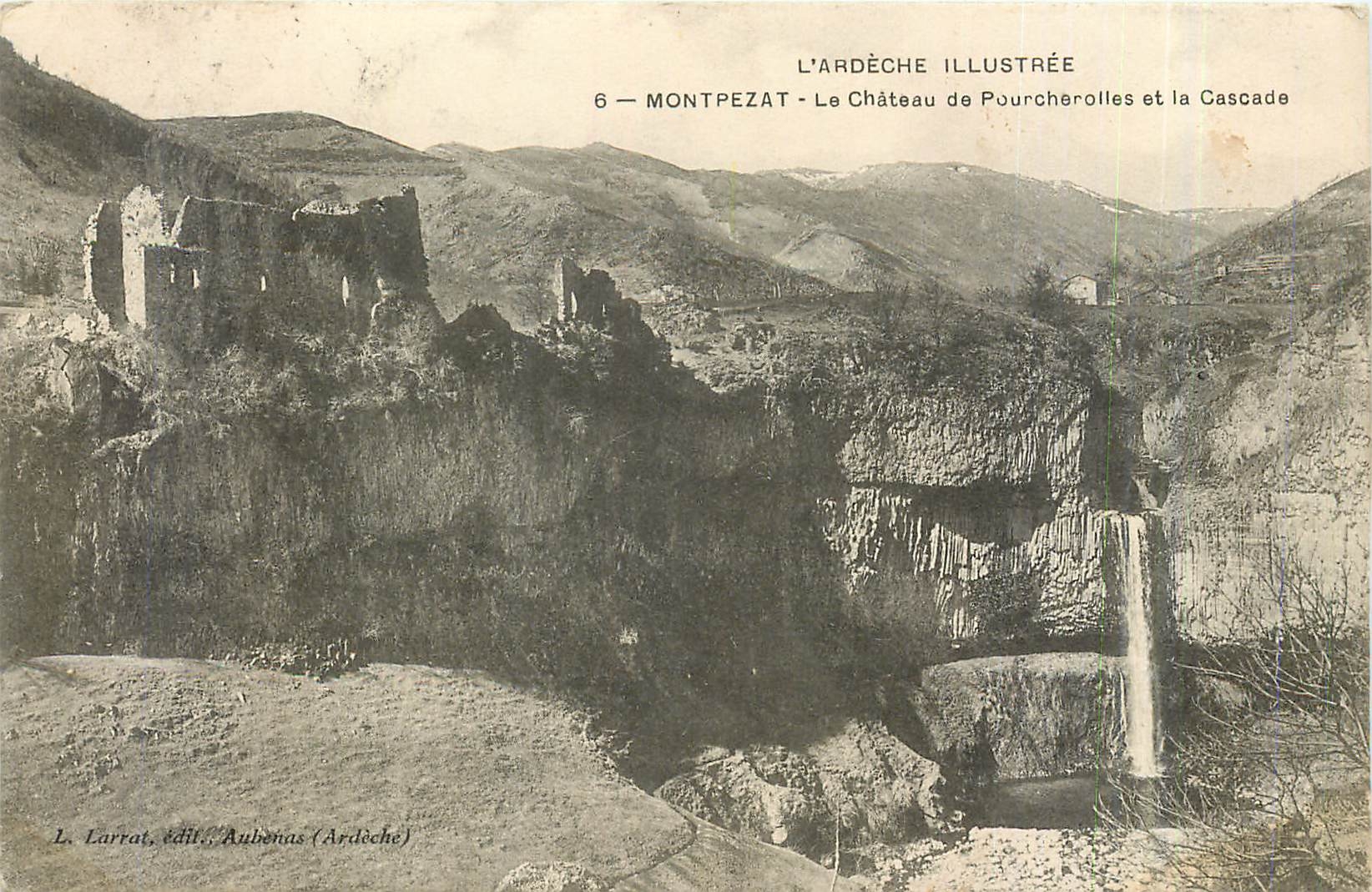 CPA L'Ardeche Illustree Montpezat Le Chateau de Pourcherolles et la Cascade 