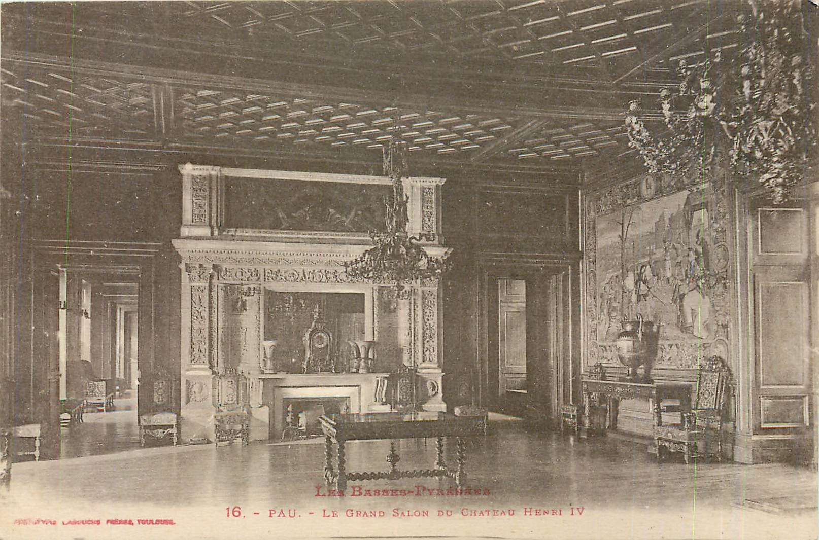 Pau - Le Grand Salon du Château Henri IV — Les Basses-Pyrénées — Lasouches Frères, Toulouse, n°16