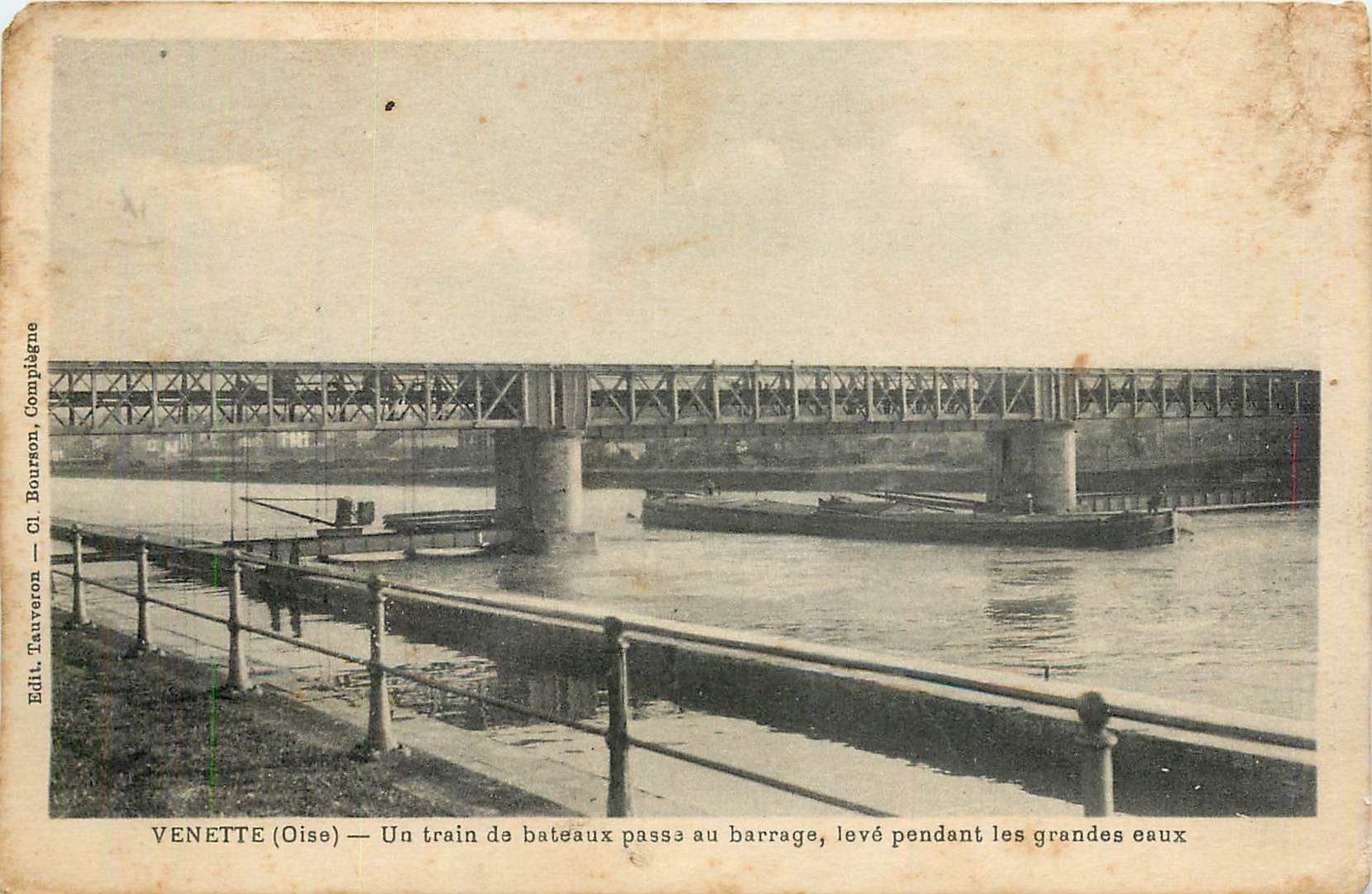 Venette (Oise) — Un train de bateaux passe au barrage, levé pendant les grandes eaux — Edit. Tauveron, Compiegne