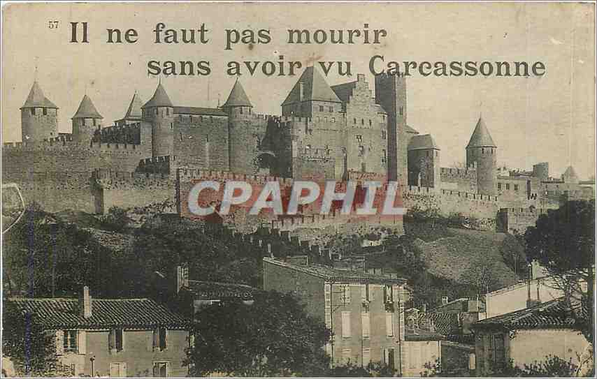 Carcassonne — Schloss — gedruckter Text 'Il ne faut pas mourir sans avoir vu Carcassonne' — n°57
