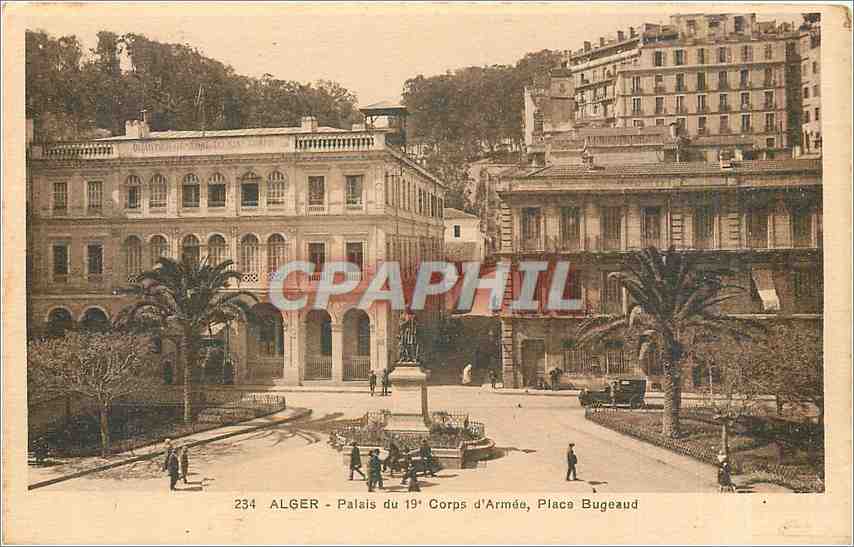 CPA Alger Palais du 19 Corps d'Armee Place Bugeaud 