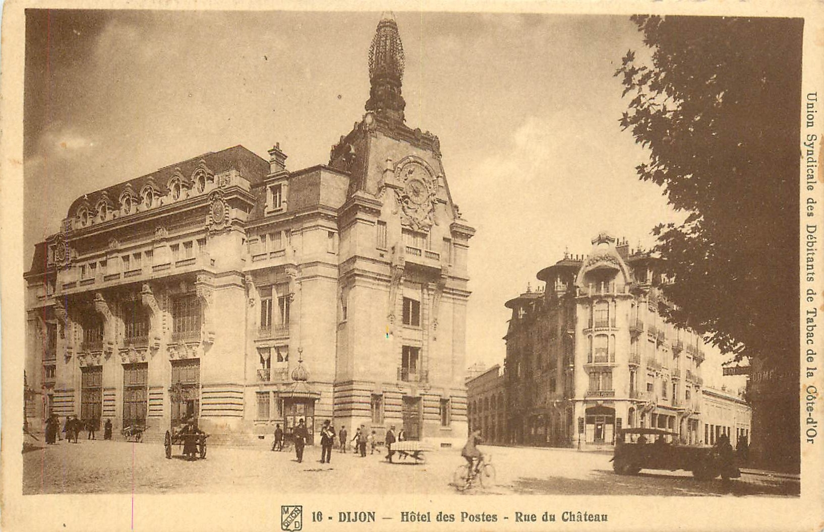 CPA Dijon Hotel des Postes Rue du Chateau 