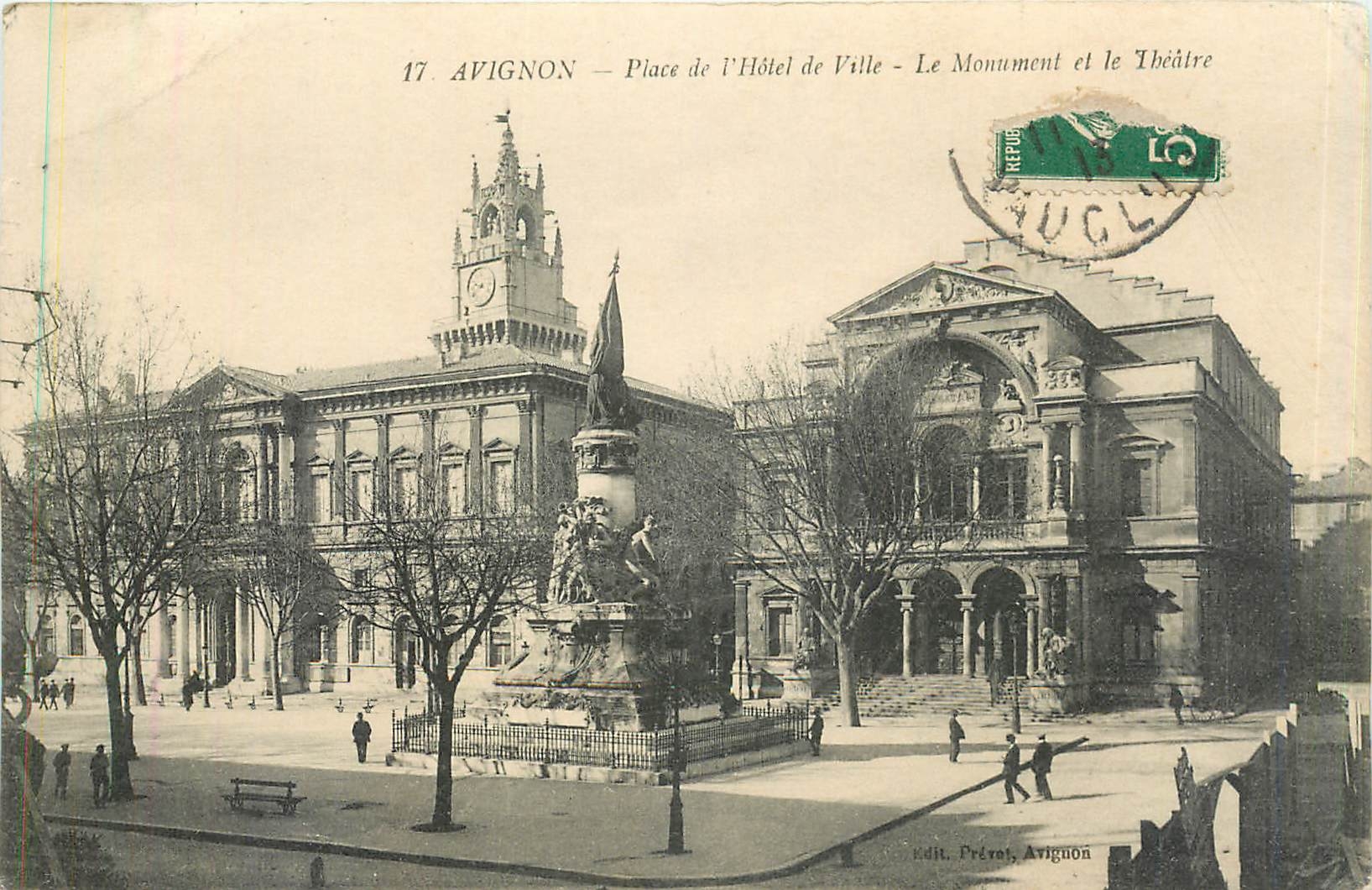 Avignon — Place de l'Hôtel de Ville — Le Monument et le Théâtre