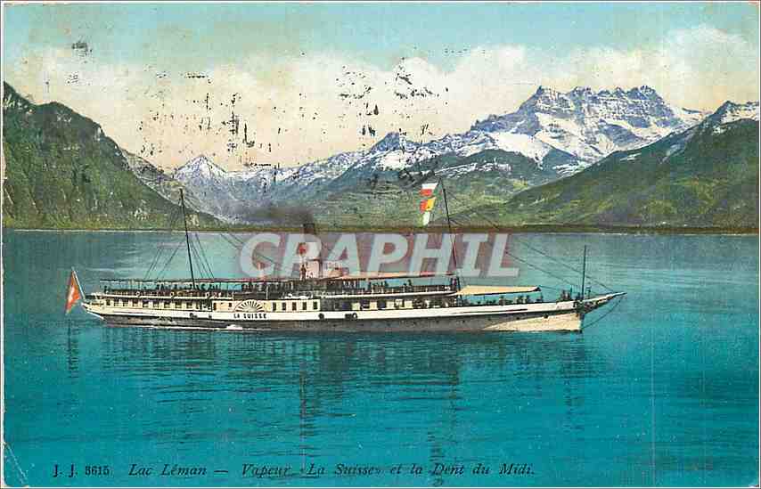 CPA Lac Leman Vapeur La Suisse et la Dent du Midi Bateau