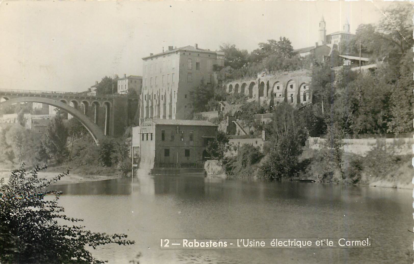 CPA Rabastens L'Usine electrique et le Carmel 