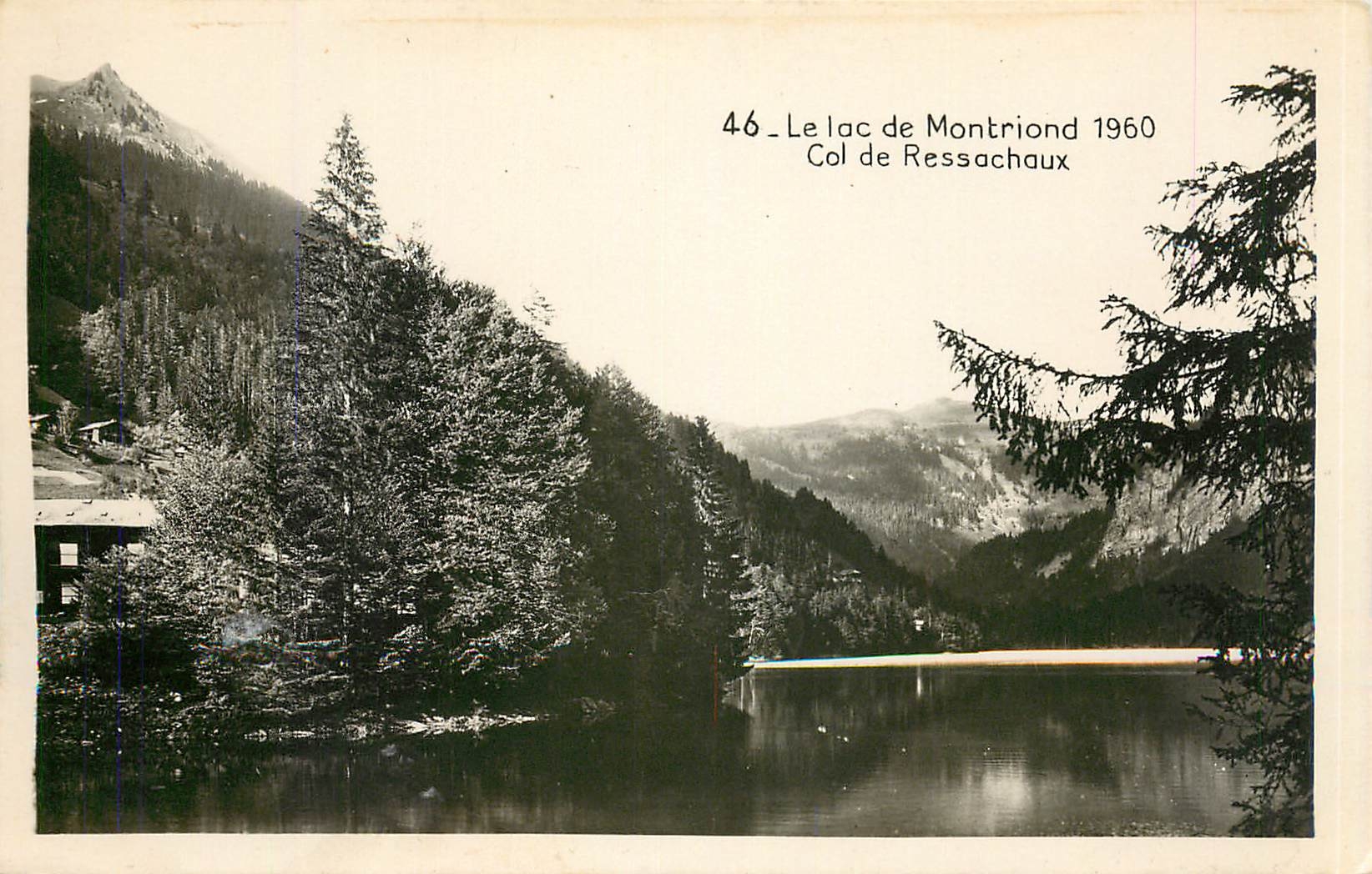 Le lac de Montriond — Col de Ressachaux — Éditions B. Brunaud, Lyon