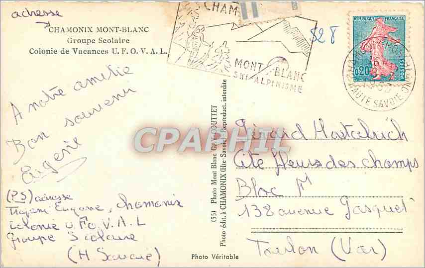 CPA Chamonix Mont Blanc Groupe Scolaire Colonie de Vacances UFOVAL  — Rückseite