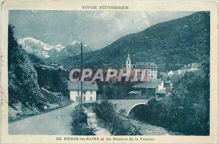 CPA Brides les Bains et les Glaciers de la Vanoise 