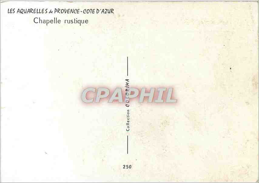 CPM Les Aquarelles de Provence Cote d'Azur Chapelle rustique  — Rückseite