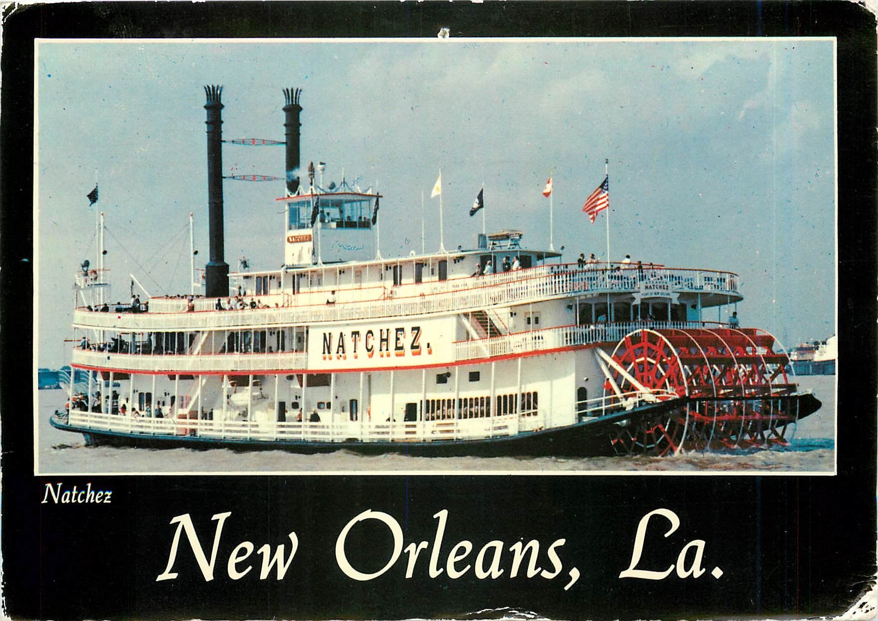CPM The Steamboat Natchez New Orleans La 