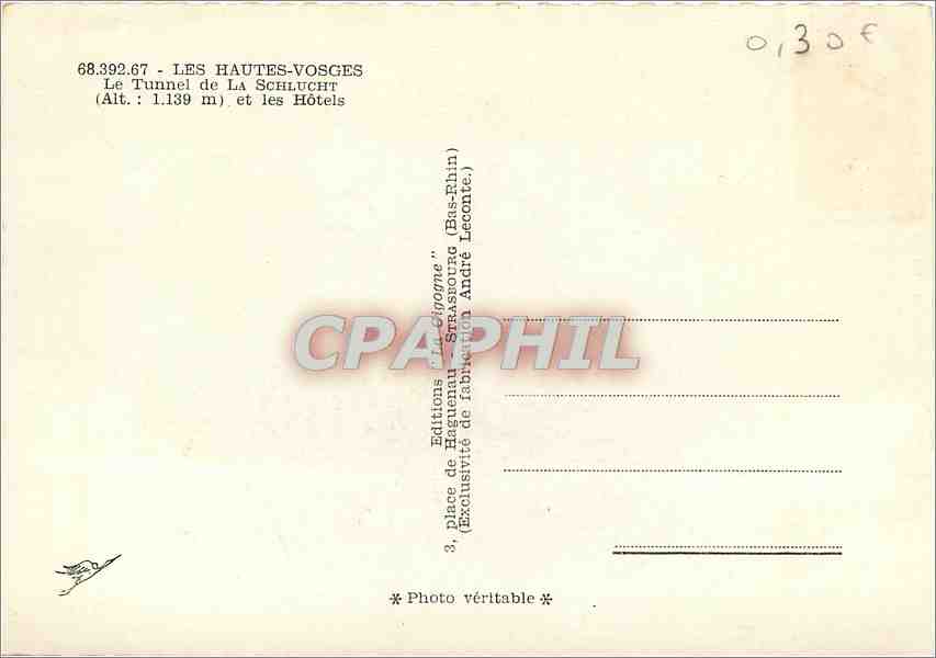 CPM Les Hautes Vosges Le Tunnel de La Schlucht et les Hotels  — Verso