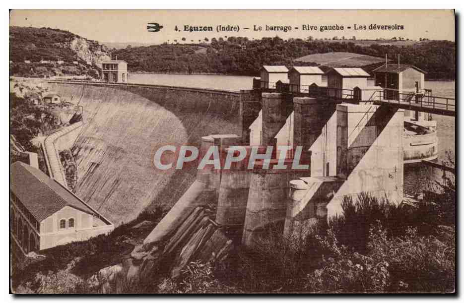 Eguzon CPA Le barrage rive gauche Les deversoirs