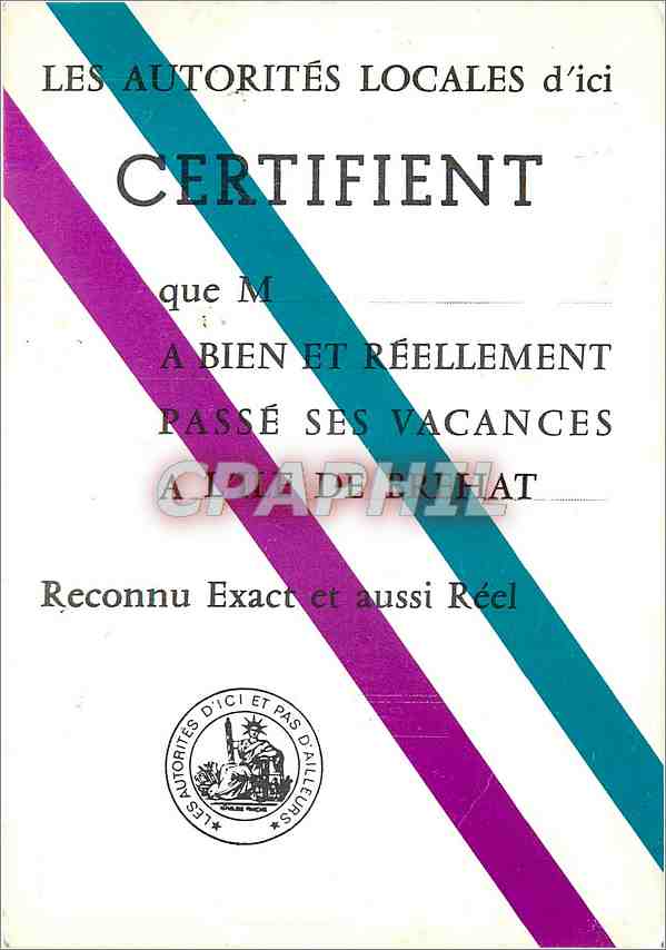 CPA Les Autorites Locales d'ici Certifient 