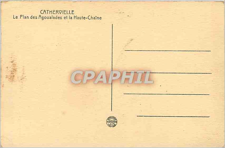CPA Cathervielle Le Plan des Agoualades et la Haute Chaine  — Rückseite
