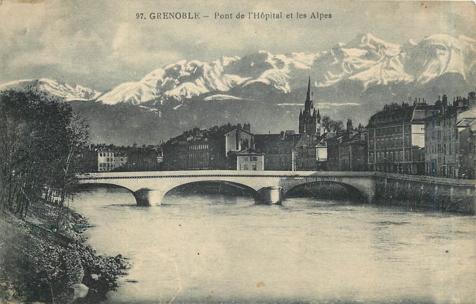 Grenoble — Pont de l'Hôpital et les Alpes — Éditeur Boucher, Grenoble, n°97