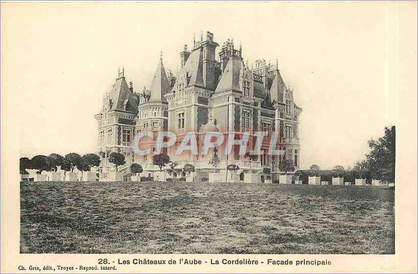 CPA Les Chateaux de l'Aube La Cordeliere Facade principale 