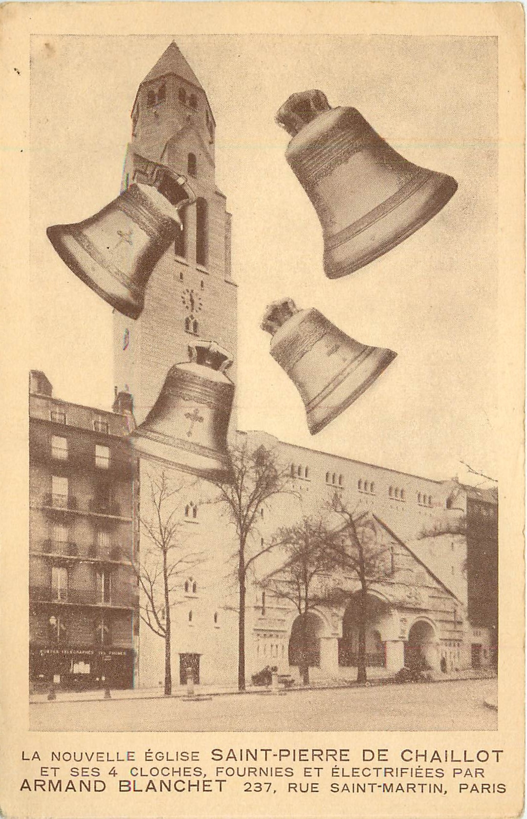 CPA La Nouvelle Eglise Saint Pierre de Chaillot et ses 4 Cloches fournies et electrifiees par Armand
