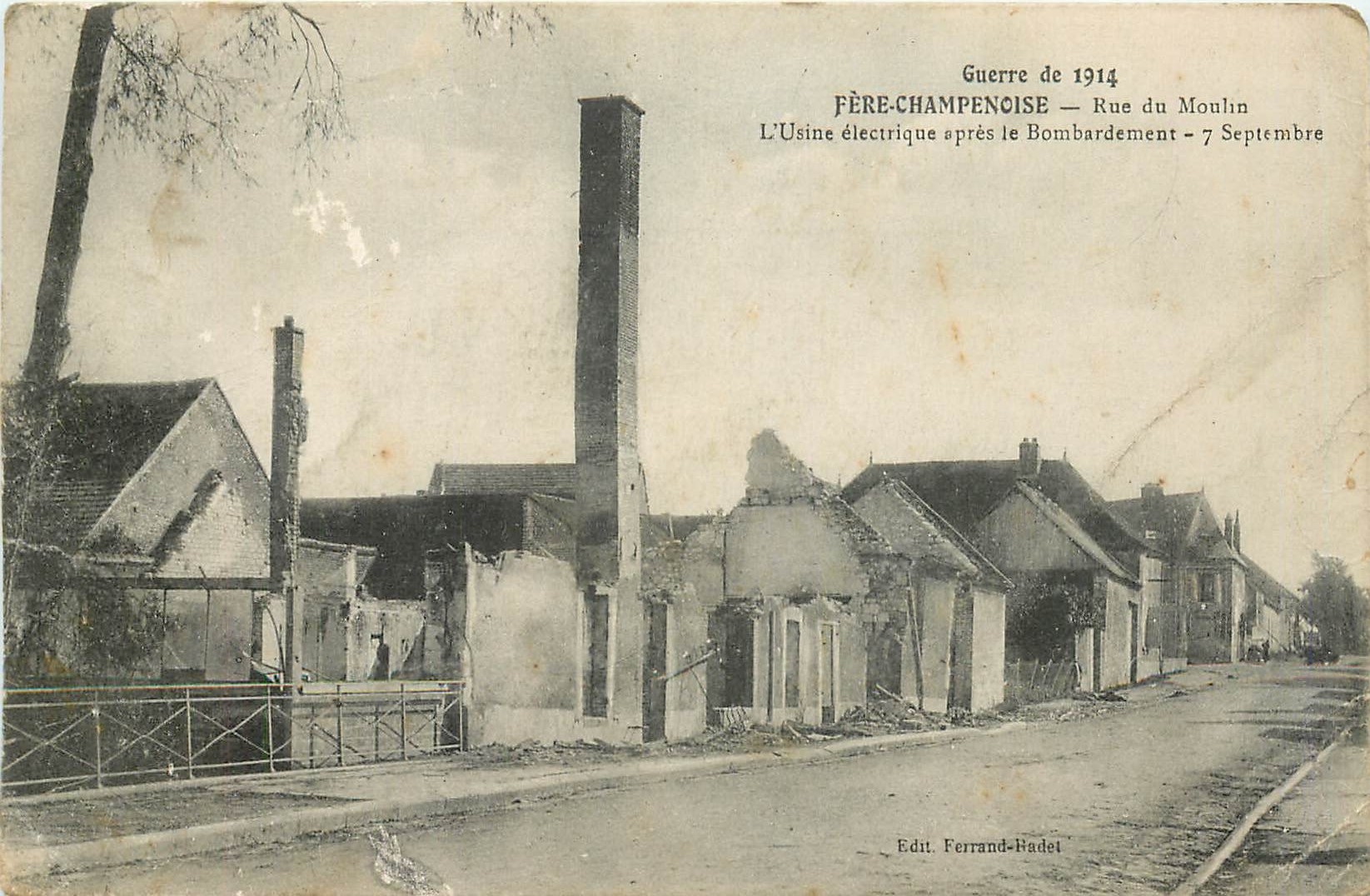 CPA Fere Champenoise Rue du Moulin l'Usine electrique pres le Bombardement Militaria