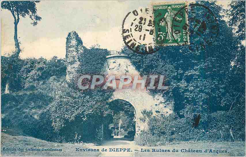 CPA Environs de Dieppe Les Ruines du Chateau d'Arques 
