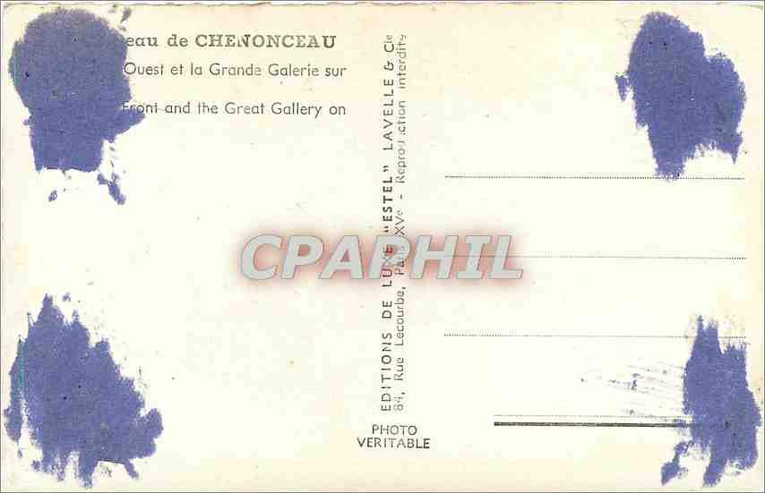 CPA Chenonceau Ouest et la Grande Galerie  — Rückseite