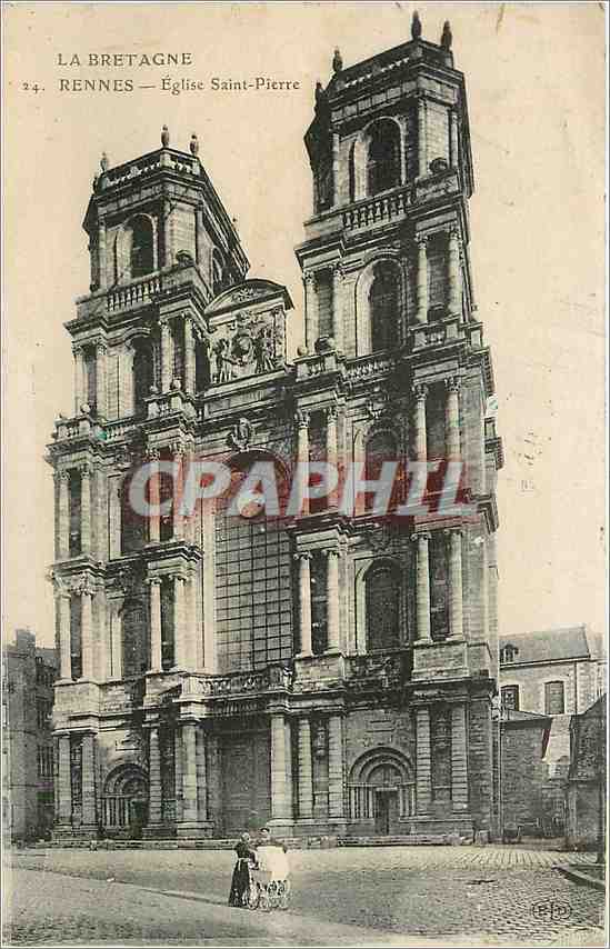 CPA La Bretagne Rennes Eglise Saint Pierre 