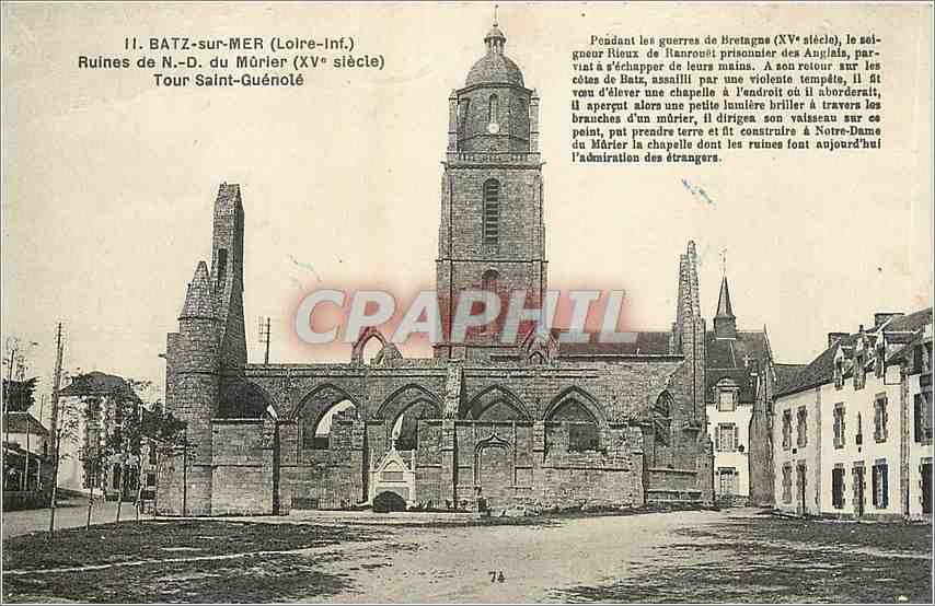 CPA Batz sur Mer Loire Inf Ruines de ND de Murier Tour Saint Guenote 