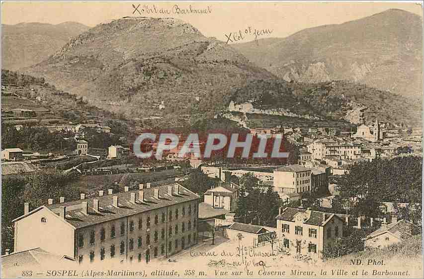 CPA Sospel Alpes Maritimes Vue sur la Caserne Mireur la Ville et le Barbonnel 