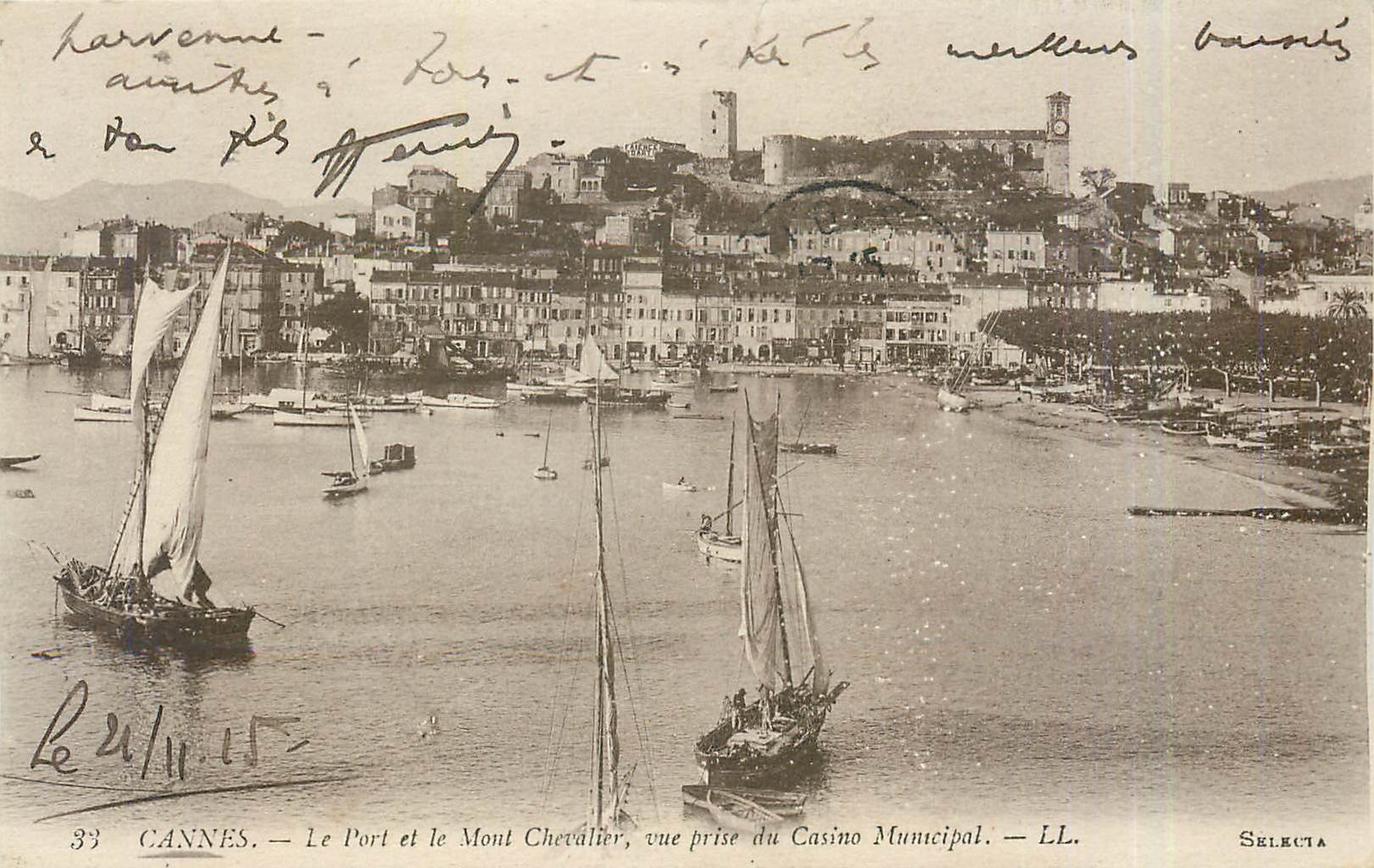 CANNES — Le Port et le Mont Chevalier, vue prise du Casino Municipal — SELECTA
