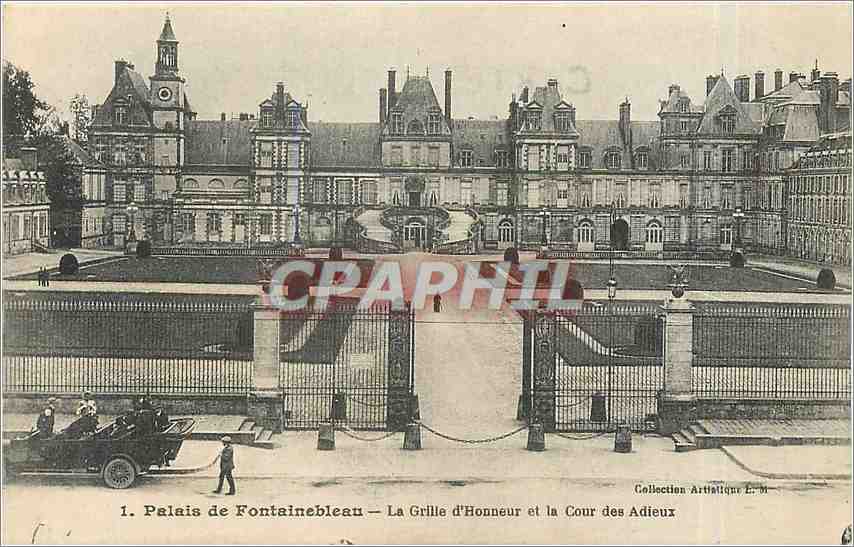 Schloss Fontainebleau — Das Ehrentor und der Abschiedsplatz — Collection Artistique É.M.