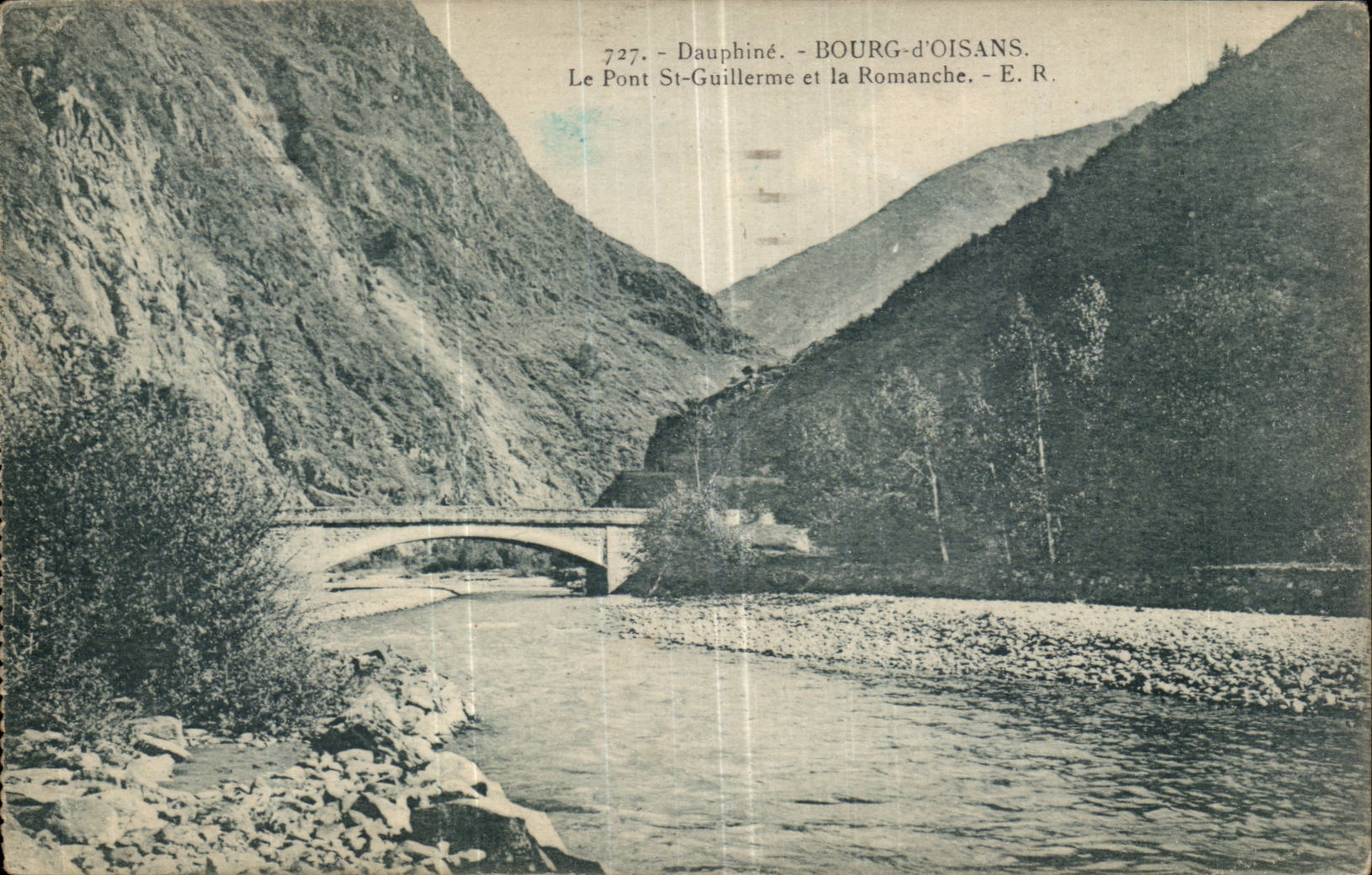 Bourg-d'Oisans - Le Pont St-Guillerme et la Romanche - E. R. - n° 727
